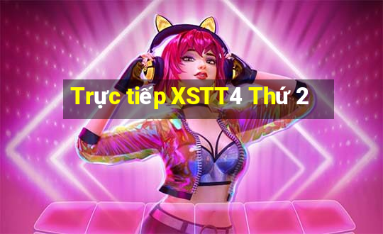 Trực tiếp XSTT4 Thứ 2