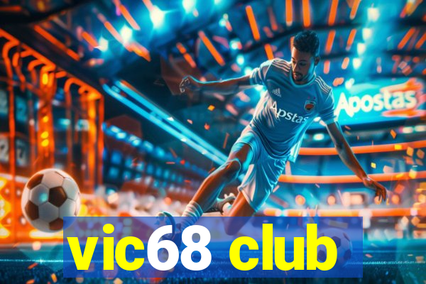 vic68 club