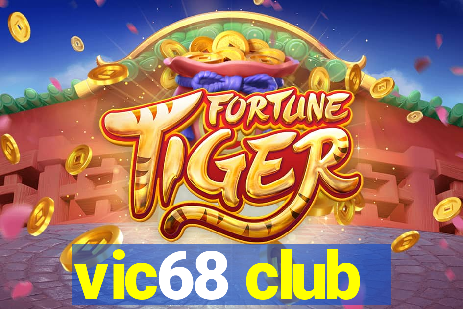 vic68 club