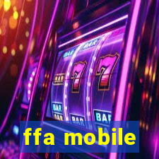 ffa mobile