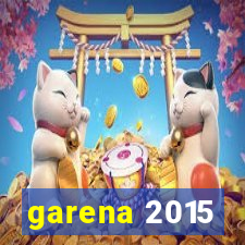 garena 2015