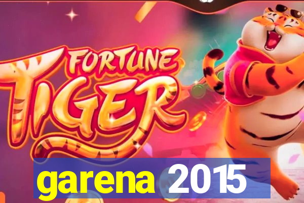 garena 2015