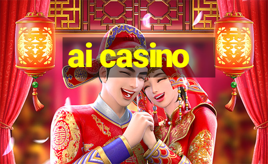 ai casino