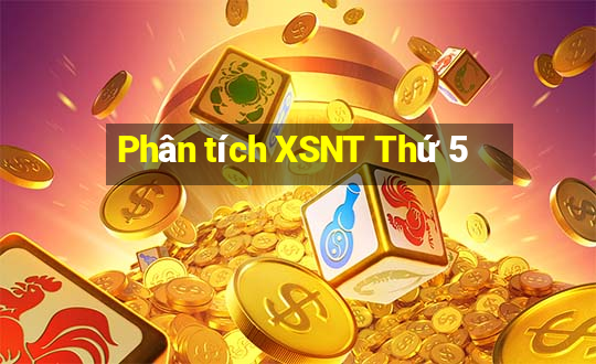 Phân tích XSNT Thứ 5