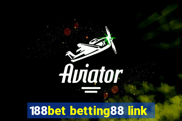 188bet betting88 link