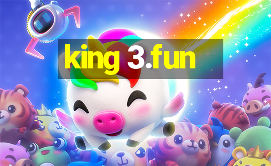 king 3.fun