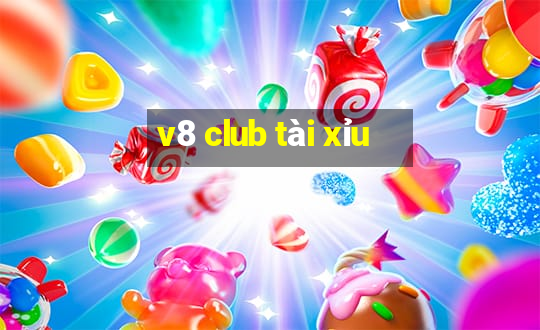 v8 club tài xỉu