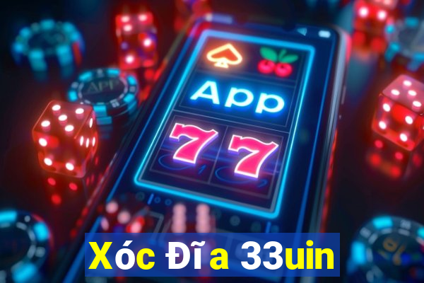 Xóc Đĩa 33uin