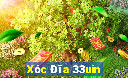 Xóc Đĩa 33uin