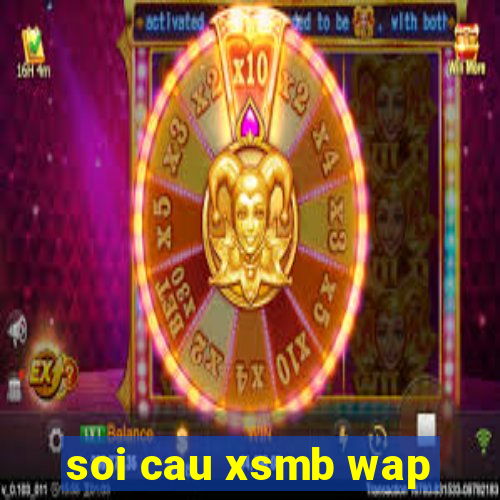 soi cau xsmb wap