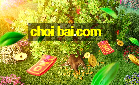 choi bai.com