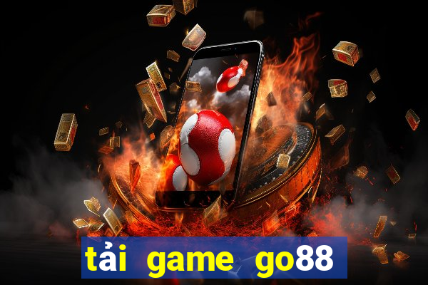 tải game go88 vin go88