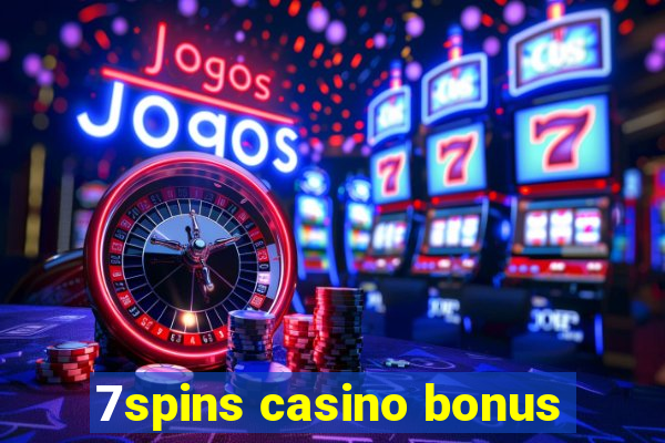 7spins casino bonus