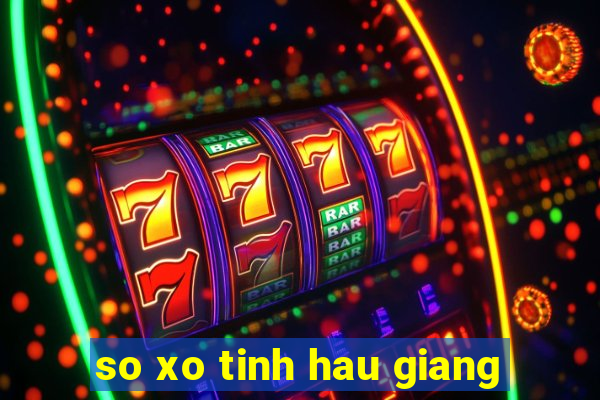 so xo tinh hau giang