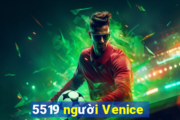 5519 người Venice