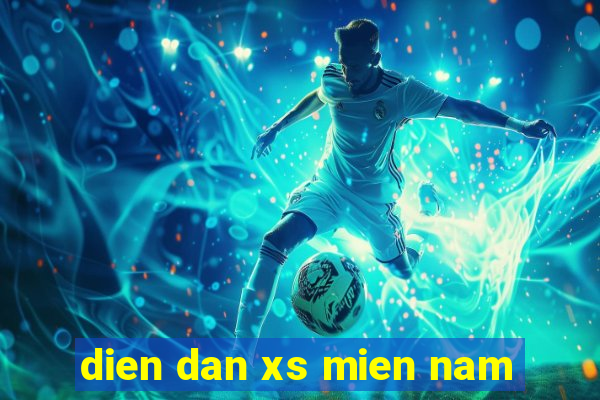 dien dan xs mien nam