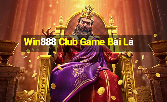 Win888 Club Game Bài Lá