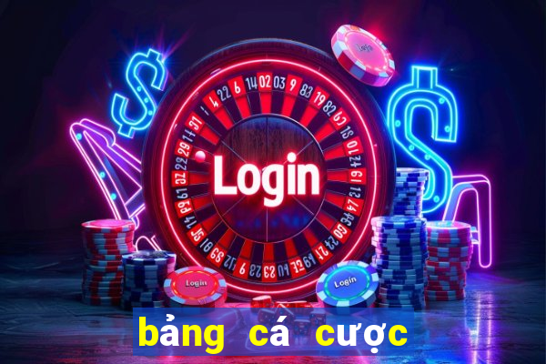 bảng cá cược bóng đá