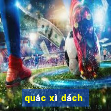 quắc xì dách