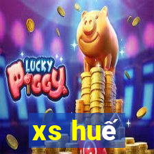 xs huế