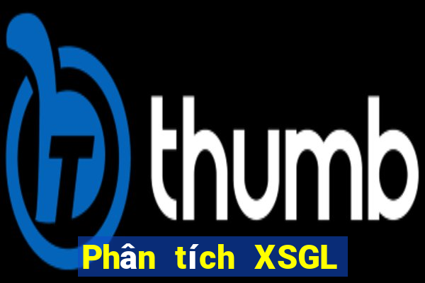 Phân tích XSGL ngày 27