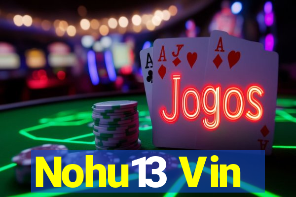 Nohu13 Vin