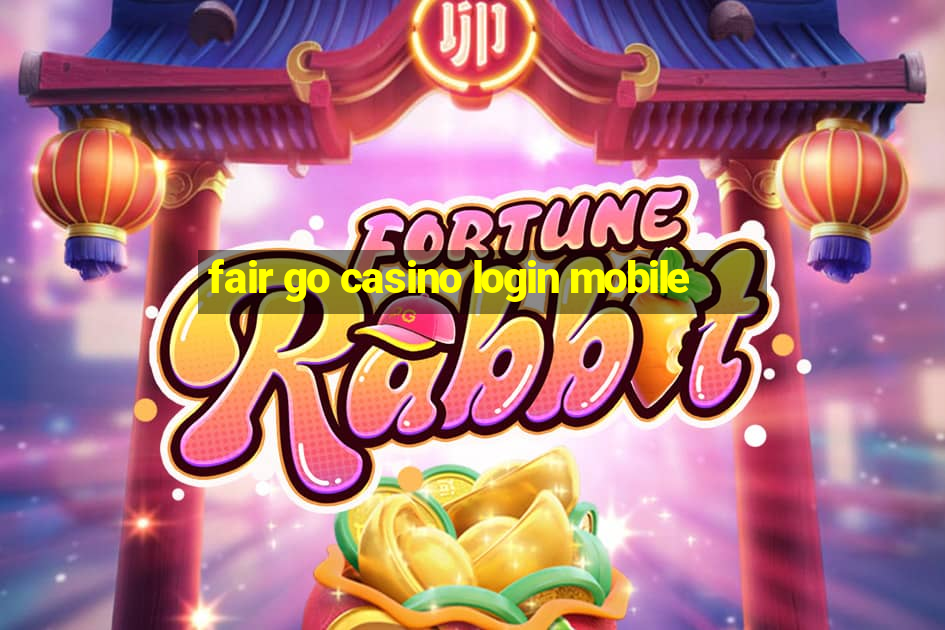 fair go casino login mobile