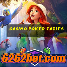 casino poker tables