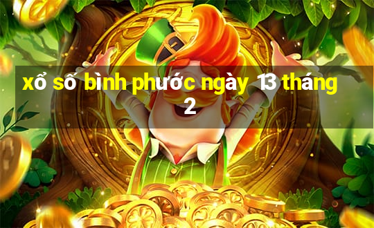 xổ số bình phước ngày 13 tháng 2