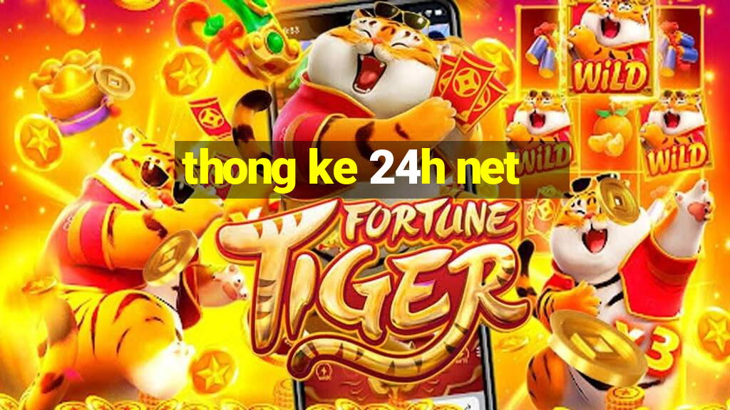 thong ke 24h net