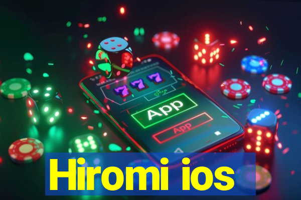 Hiromi ios