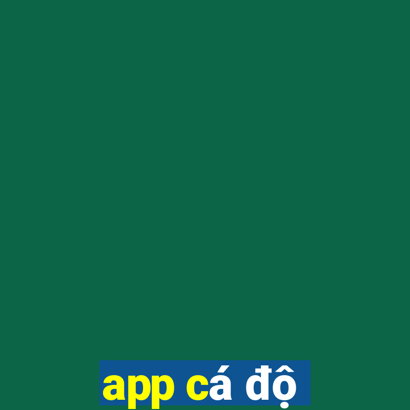 app cá độ