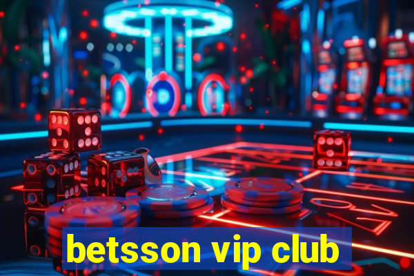 betsson vip club