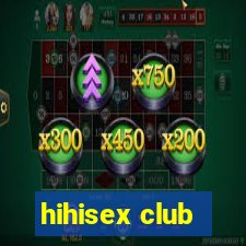 hihisex club