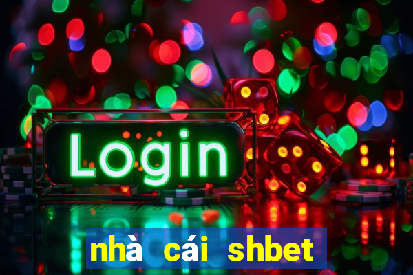 nhà cái shbet có uy tín không