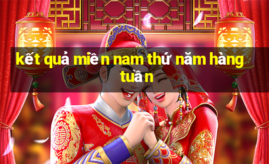 kết quả miền nam thứ năm hàng tuần