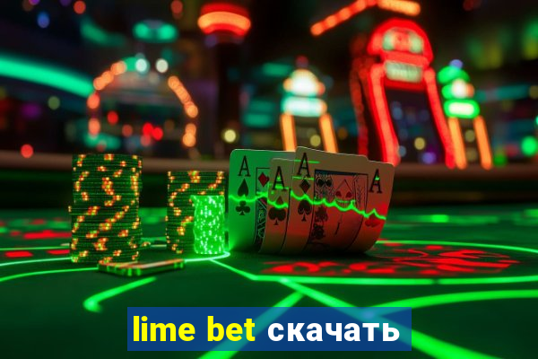 lime bet скачать