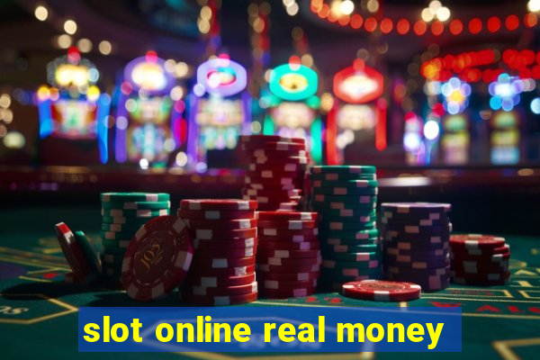 slot online real money