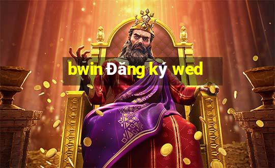 bwin Đăng ký wed