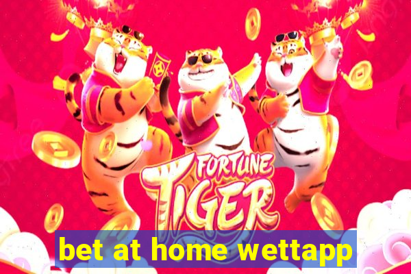 bet at home wettapp