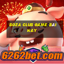 Boza Club Game Bài Hay