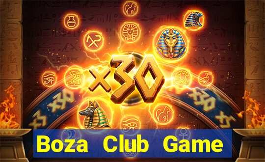 Boza Club Game Bài Hay