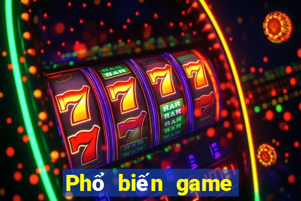 Phổ biến game bài 768188 cũ