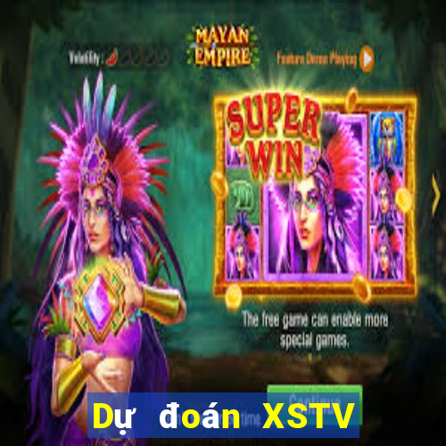 Dự đoán XSTV ngày 7