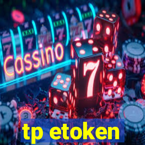 tp etoken