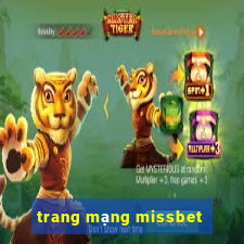 trang mạng missbet