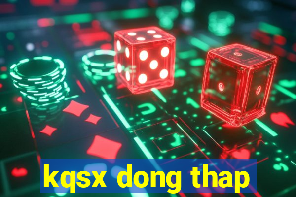 kqsx dong thap