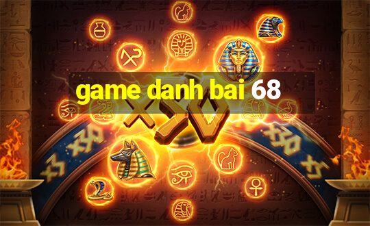 game danh bai 68