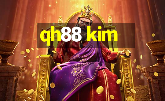 qh88 kim