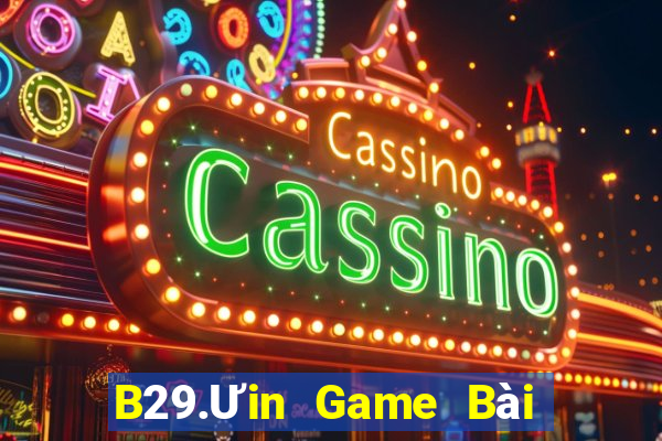 B29.Ưin Game Bài 3C Cho Ios